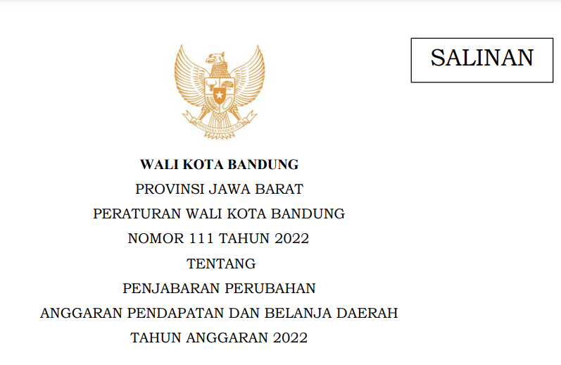 Cover Peraturan Wali Kota Bandung Nomor 111 Tahun 2022 tentang Penjabaran Perubahan Anggaran Pendapatan Dan Belanja Daerah Tahun Anggaran 2022