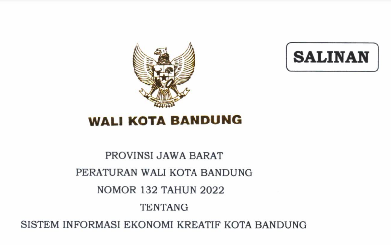 Cover Peraturan Wali Kota Bandung Nomor 132 Tahun 2022 tentang Sistem Informasi Ekonomi Kreatif Kota Bandung
