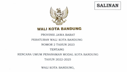 Cover Peraturan Wali Kota Bandung Nomor 2 Tahun 2023 tentang Rencana Umum Penanaman Modal Kota Bandung Tahun 2022-2025