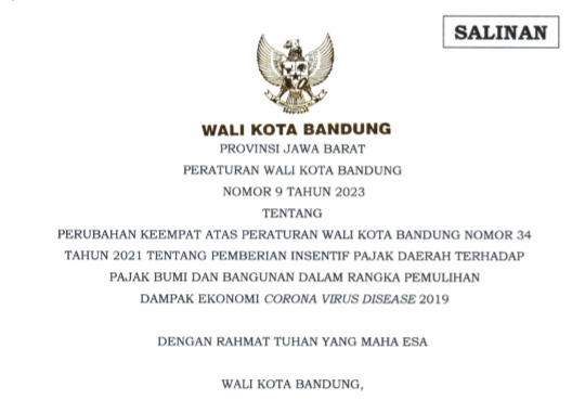 Cover Peraturan Wali Kota Bandung Nomor 9 Tahun 2023 tentang Perubahan Keempat atas Perubahan Wali Kota Bandung Nomor 34 Tahun 2021 tentang Pemberian Insentif Pajak Daerah Terhadap Pajak Bumi dan Bangunan Dalam Rangka Pemulihan Dampak Ekonomi COVID-2019