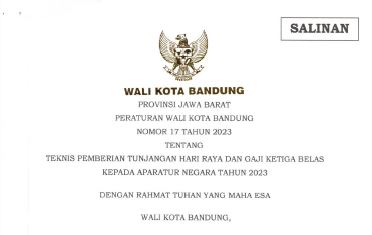 Cover Peraturan Wali Kota Bandung Tahun 2023 tentang Teknis pemberian Tunjangan Hari Raya dan Gaji Ketiga Belas Kepada Aparatur Negara Tahun 2023