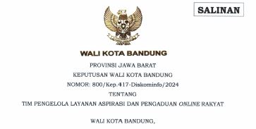 Cover Keputusan Wali Kota Bandung Nomor 800/Kep.417-Diskominfo/2024 Tahun 2024 tentang Tim Pengelola Layanan Aspirasi dan Pengaduan Online Rakyat