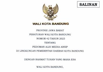 Cover Peraturan Wali Kota Bandung Nomor 42 Tahun 2023 tentang Pedoman Alih Media Arsip Dilingkungan Pemerintah Daerah Kota Bandung