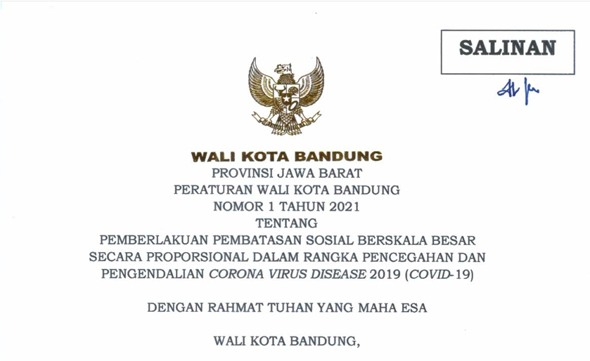 Cover Peraturan Wali Kota Bandung Nomor 1 Tahun 2021 tentang Pemberlakuan Pembatasan Sosial Berkala Besar Secara Proporsional Dalam Rangka Pencegahan Dan Pengendalian Corona Virus Disease 2019 (Covid-19)