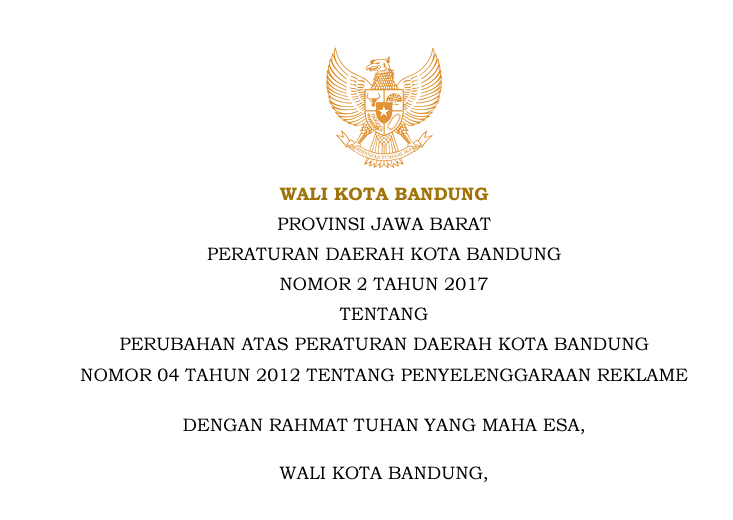 Cover Peraturan Daerah Kota Bandung Nomor 2 Tahun 2017 Perubahan Atas Peraturan  Daerah Kota Bandung Nomor 04 Tahun 2012 Tentang Penyelenggaraan Reklame