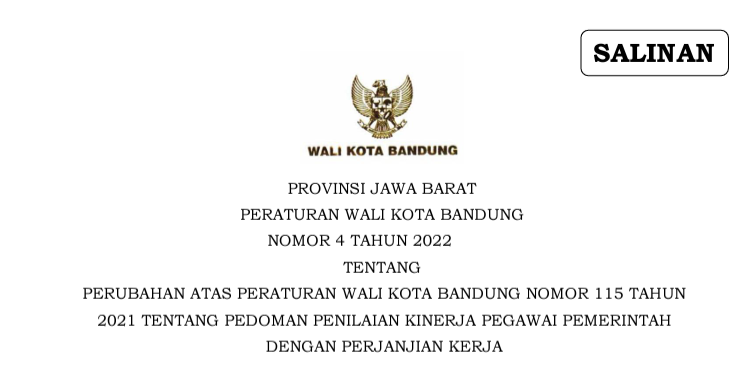 Cover Peraturan Wali Kota Bandung Nomor 4 Tahun 2022 tentang Perubahan atas Peraturan Wali Kota Bandung Nomor 115 Tahun 2021 tentang Pedoman Penilaian Kinerja Pegawai Permerintah Dengan Perjanjian Kerja