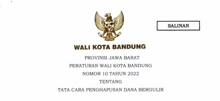 Cover Peraturan Wali Kota Bandung Nomor 10 Tahun 2022 tentang Tata Cara Penghapusan Dana Bergilir