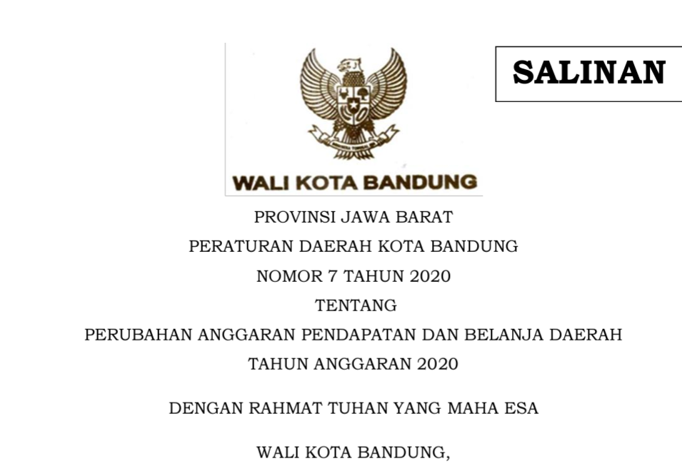 Cover Peraturan Daerah Kota Bandung Nomor 7 Tahun 2020 Perubahan Anggaran Pendapatan Dan Belanja Daerah  
Tahun Anggaran 2020