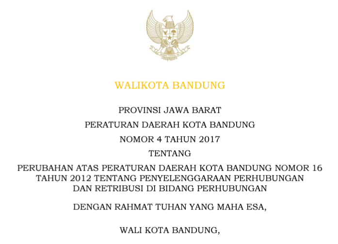 Cover Peraturan Daerah Kota Bandung Nomor 4 Tahun 2017 Perubahan Atas Peraturan Daerah Kota Bandung Nomor 16 Tahun 2012 Tentang Penyelenggaraan Perhubungan Dan Retribusi Di Bidang Perhubungan