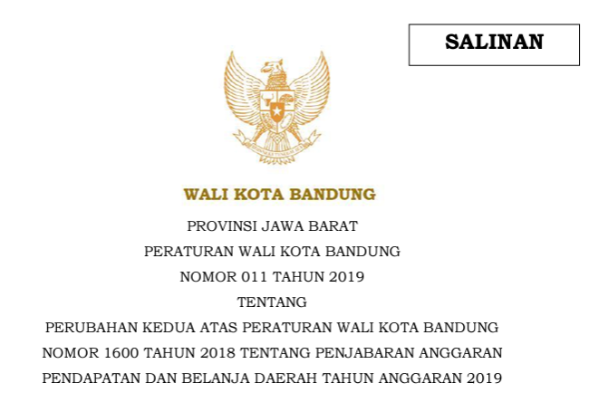 Cover Peraturan Wali Kota Bandung Nomor 11 Tahun 2019 tentang Perubahan Kedua Atas Peraturan Wali Kota Bandungnomor 1600 Tahun 2018 Tentang Penjabaran Anggaran Pendapatan Dan Belanja Daerah Tahun Anggaran 2019