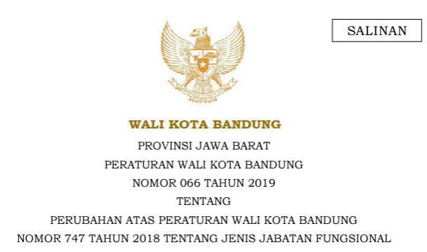 Cover Peraturan Wali Kota Bandung Nomor 66 Tahun 2019 tentang Perubahan Atas Peraturan Wali Kota Bandung Nomor 747 Tahun 2018 Tentang Jenis Jabatan Fungsional