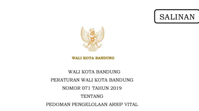 Cover Peraturan Wali Kota Bandung Nomor 71 Tahun 2019 tentang Pedoman Pengelolaan Arsip Vital