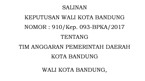 Cover Peraturan Wali Kota Bandung Nomor 910 / Kep. 093- BPKA/ 2017 Tim Anggaran Pemerintahan Daerah Kota Bandung