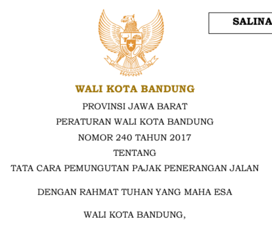 Cover Peraturan Wali Kota Bandung Nomor 240 Tahun 2017 tentang Tata Cara Pemungutan Pajak Penerangan Jalan