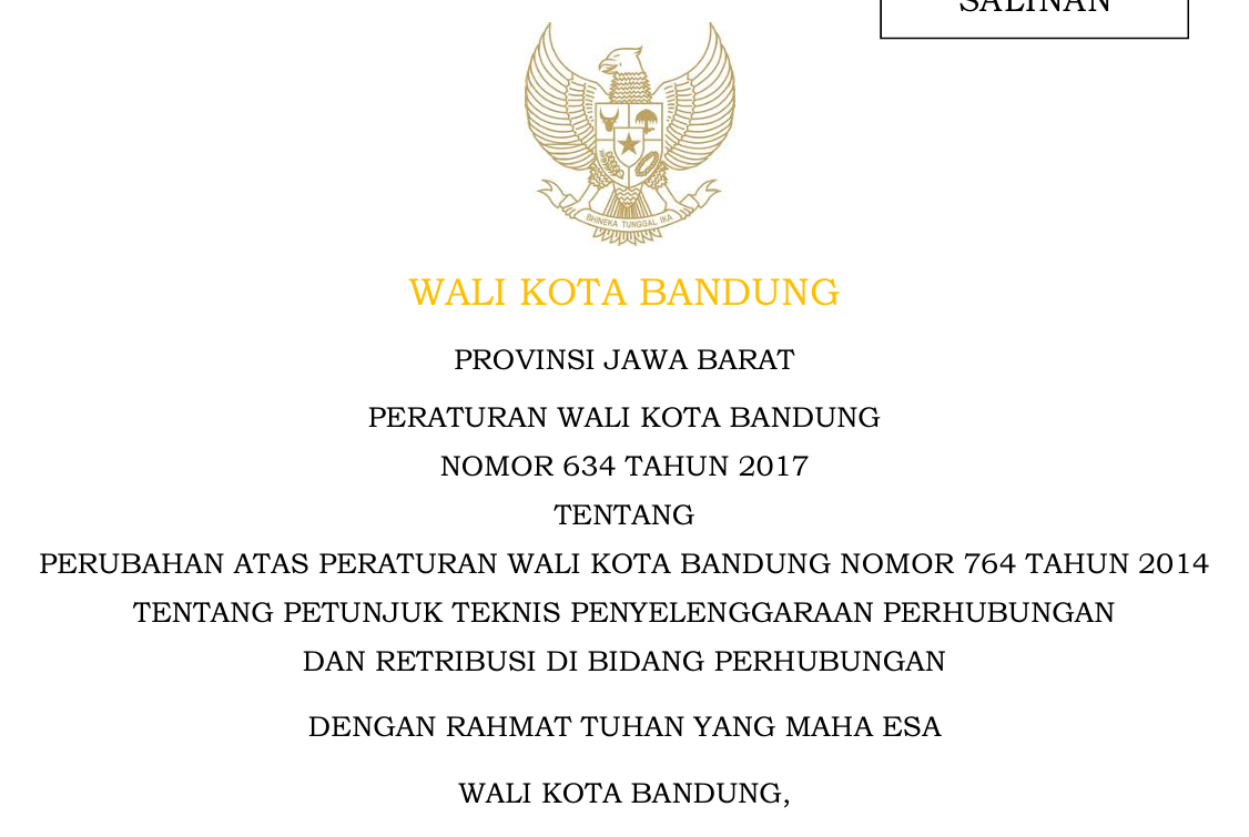 Cover Peraturan Wali Kota Bandung Nomor 634  Tahun 2017 tentang Perubahan Atas Peraturan Wali Kota Bandung Nomor 764 Tahun 2014 tentang  Petunjuk Teknis Penyelenggaraan Perhubungan dan Retribusi di Bidang Perhubungan