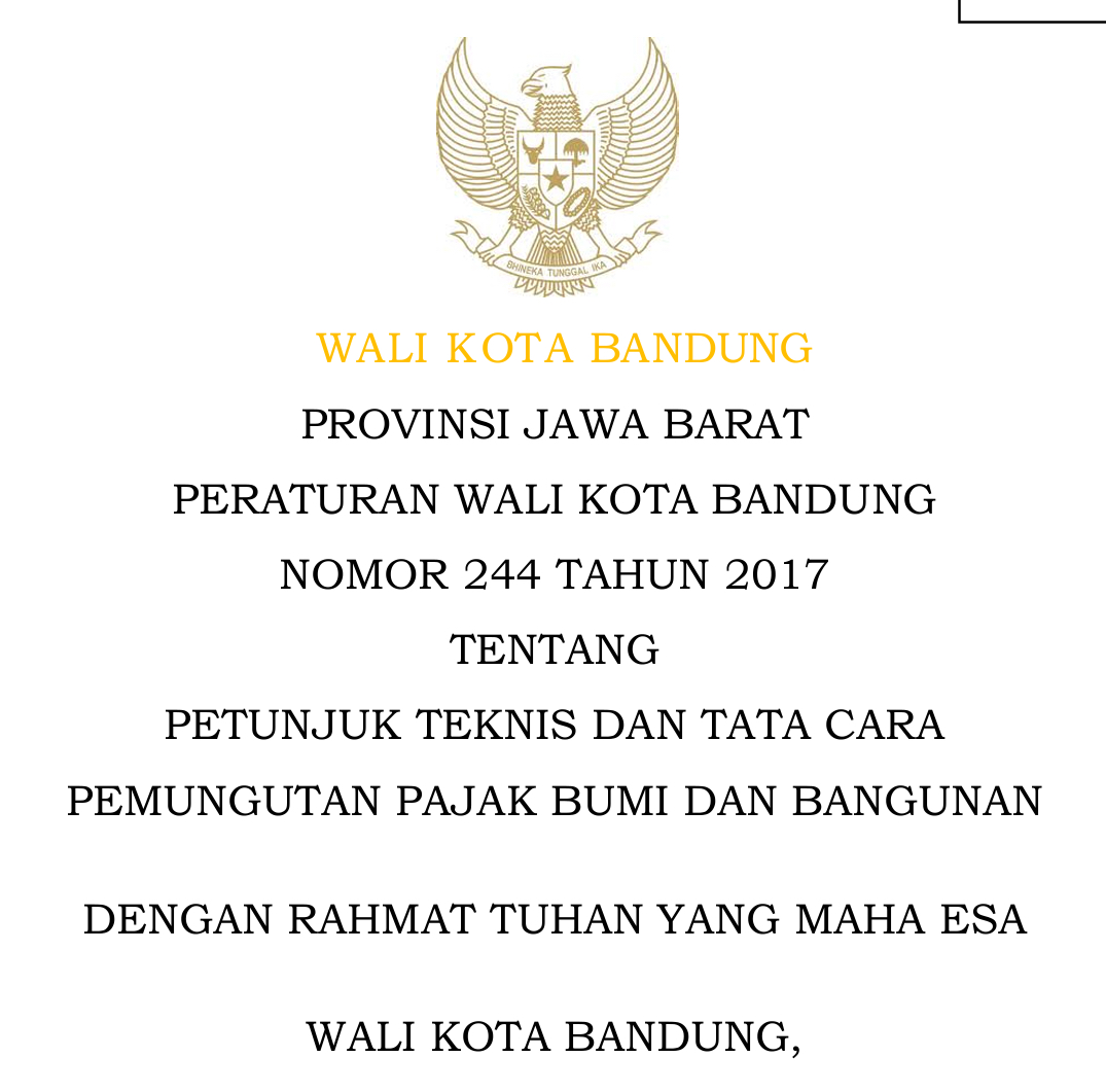 Cover Peraturan wali Kota Bandung Nomor 244 tahun 2017 tentang Petunjuk Teknis dan Tata Cara Pemungutan Pajak Bumi dan Bangunan