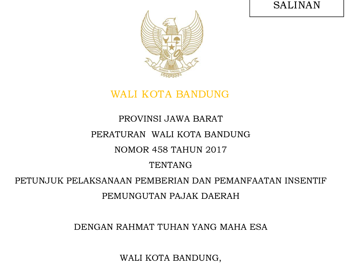 Cover Peraturan Wali Kota Bandung Nomor 458 Tahun 2017 tentang Petunjuk Pelaksanaan Pemberian Dan Pemanfaatan Insentif Pemungutan Pajak Daerah