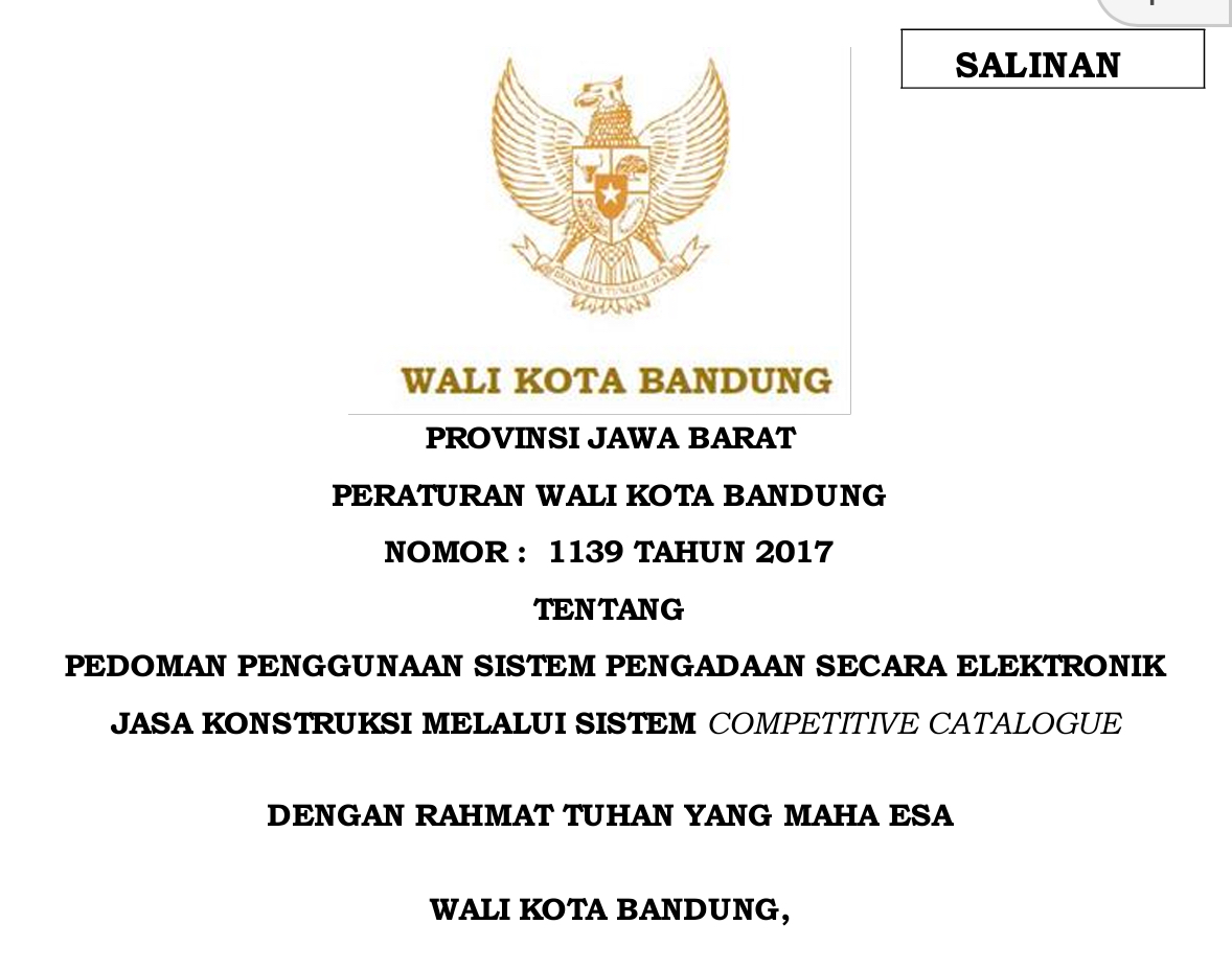 Cover Peraturan Wali Kota Bandung Nomor 1139 tentang Pedoman Penggunaan Sistem Pengadaan Seacara Elektronik Jasa Konstruksi Melalui Sistem Competitive Catalogue