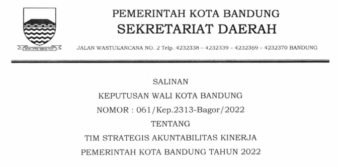 Cover Keputusan Wali Kota Bandung Nomor 061/Kep.2313-Bagor/2022 tentang Tim Strategis Akuntabilitas Kinerja Pemerintah Kota Bandung Tahun 2022