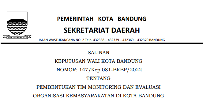 Cover Keputusan Wali Kota Bandung Nomor 147/Kep.081-BKBP/2022 tentang Pembentukan Tim Monitoring Dan Evaluasi Organisasi Kemasyarakatan Di Kota Bandung