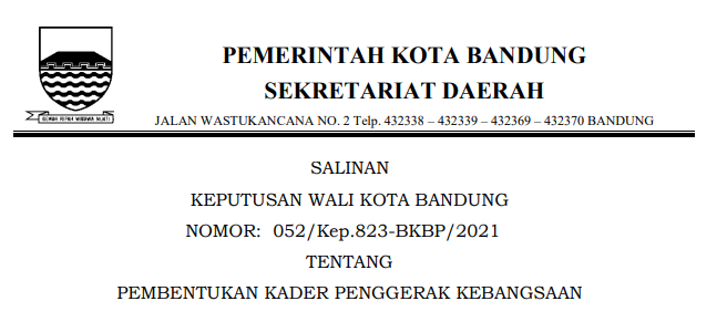 Cover Keputusan Wali Kota Bandung Nomor 052/Kep.823-BKBP/2021 Tahun 2021 tentang Pembentukan Kader Penggerak Kebangsaan