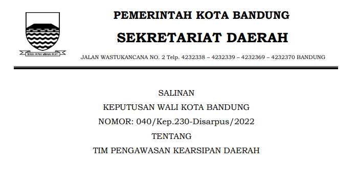 Cover Keputusan Wali Kota Bandung Nomor 040/Kep.230-Disarpus/2022 tentang Tim Pengawasan Kearsipan Daerah