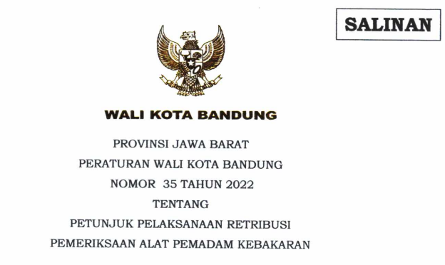 Cover Peraturan Wali Kota Bandung Nomor 35 Tahun  2022 tentang Petunjuk Pelaksanaan Retribusi Pemeriksaan Alat Pemadam Kebakaran