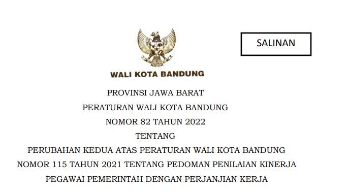 Cover Peraturan Wali Kota Bandung Nomor 82 Tahun 2022 tentang Perubahan Kedua Atas Peraturan Wali Kota Bandung Nomor 115 Tahun 2021 Tentang Pedoman Penilaian Kinerja Pegawai Pemerintah Dengan Perjanjian Kerja