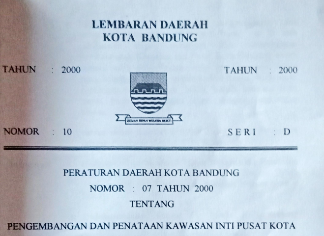 Cover Peraturan Daerah Kota Bandung Nomor 7 Tahun 2000 tentang Pengembangan Dan Penataan Kawasan Inti Pusat Kota