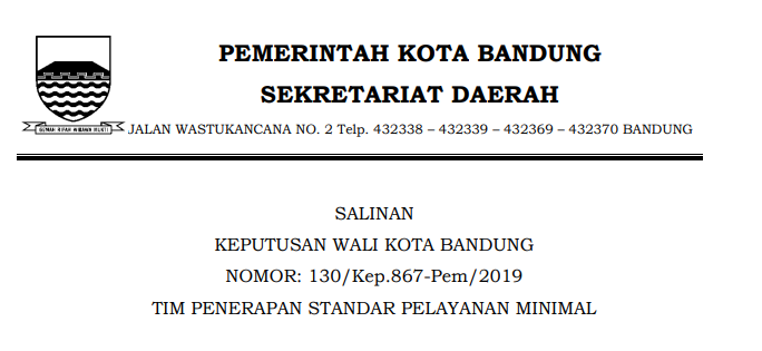 Cover Keputusan Wali Kota Bandung Nomor 130/Kep.867-Pem/2019 tentang Tim Penerapan Standar Pelayanan Minimal