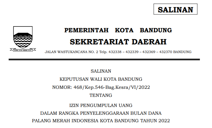 Cover Keputusan Wali Kota Bandung Nomor 468/Kep.546-Bag.Kesra/VI/2022 tentang Izin Pengumpulan Uang Dalam Rangka Penyelenggaraan Bulan Dana Palang Merah Indonesia Kota Bandung Tahun 2022