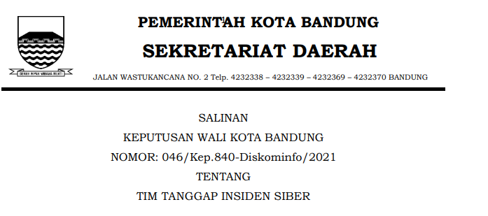 Cover Keputusan Wali Kota Bandung Nomor 046/Kep.840-Diskominfo/2021 tentang Tim Tanggap Insiden Siber