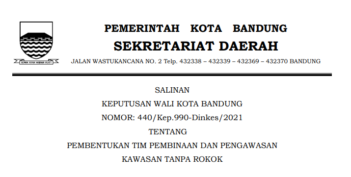 Cover Keputusan Wali Kota Bandung Nomor 440/Kep.990-Dinkes/2021 tentang Pembentukan Tim Pembinaan Dan Pengawasan Kawasan Tanpa Rokok