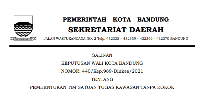 Cover Keputusan Wali Kota Bandung Nomor 440/Kep.989-Dinkes/2021 tentang Pembentukan Tim Satuan Tugas Kawasan Tanpa Rokok