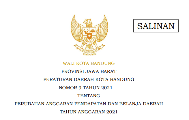 Cover Peraturan Daerah Kota Bandung Nomor 9 Tahun 2021 tentang Perubahan Anggaran Pendapatan Dan Belanja Daerah Tahun Anggaran 2021