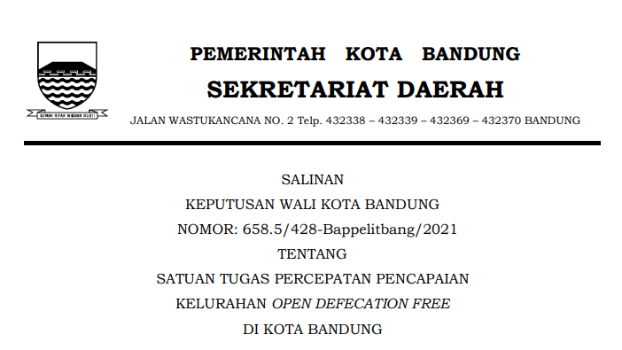 Cover Keputusan Wali Kota Bandung Nomor 658.5/428-Bappelitbang/2021 tentang Satuan Tugas Percepatan Pencapaian Kelurahan Open Defecation Free