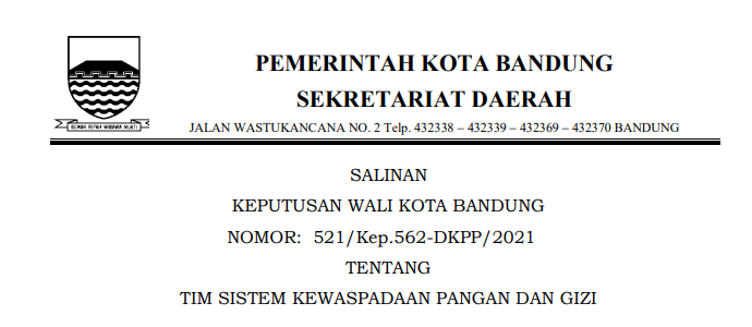 Cover Keputusan Wali Kota Bandung Nomor 521/Kep.562-DKPP/2021 tentang Tim Sistem Kewaspadaan Pangan Dan Gizi