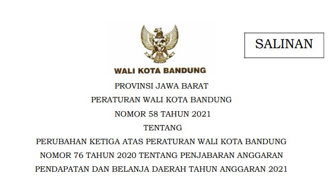 Cover Peraturan Wali Kota Bandung Nomor 58 Tahun 2021 tentang Perubahan Ketiga Atas Peraturan Wali Kota Bandung Nomor 76 Tahun 2020 tentang Penjabaran Anggaran Pendapatan Dan Belanja Daerah Tahun Anggaran 2021