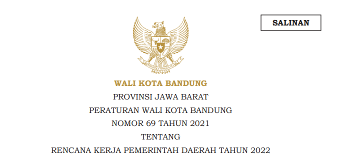 Cover Peraturan Wali Kota Bandung Nomor 69 Tahun 2021 tentang Rencana Kerja Pemerintah Daerah Tahun 2022