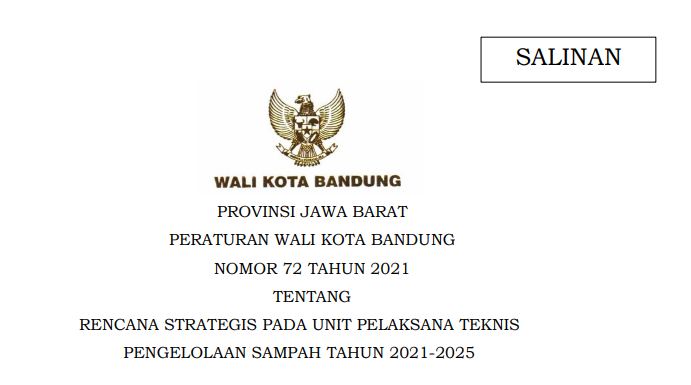 Cover Peraturan Wali Kota Nomor 72 Tahun 2021 tentang Rencana Strategis Pada Unit Pelaksana Teknis Pengelolaan Sampah Tahun 2021-2025