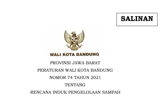 Cover Peraturan Wali Kota Bandung Nomor 74 Tahun 2021 tentang Rencana Induk Pengelolaan Sampah