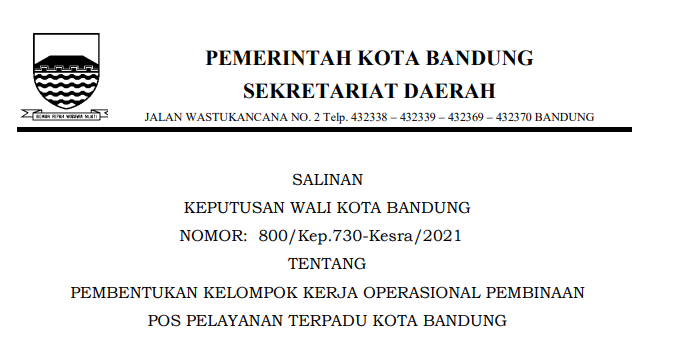 Cover Keputusan Wali Kota Bandung Nomor 800/Kep.730-Kesra/2021 tentang Pembentukan Kelompok Kerja Operasional Pembinaan Pos Pelayanan Terpadu Kota Bandung