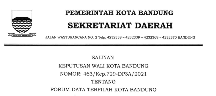 Cover Keputusan Wali Kota Bandung Nomor 463/Kep.729-DP3A/2021 tentang Forum Data Terpilah Kota Bandung