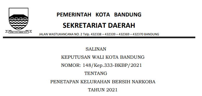 Cover Keputusan Wali Kota Bandung Nomor 148/Kep.333-BKBP/2021 tentang Penetapan Kelurahan Bersih Narkoba Tahun 2021