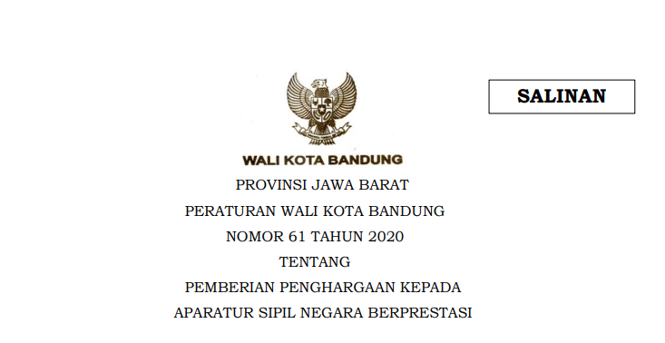 Cover Peraturan Wali Kota Bandung Nomor 61 Tahun 2020 tentang Pemberian Penghargaan Kepada Aparatur Sipil Negara Berprestasi