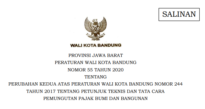 Cover Peraturan Wali Kota Bandung Nomor 55 Tahun 2020 tentang Perubahan Kedua Atas Peraturan Wali Kota Bandung Nomor 244 Tahun 2017 Tentang Petunjuk Teknis Dan Tata Cara Pemungutan Pajak Bumi Dan Bangunan