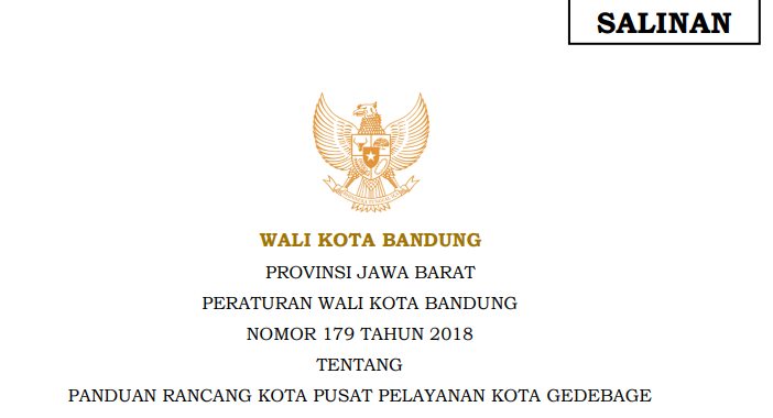 Cover Peraturan Wali Kota Bandung Nomor 179 Tahun 2018 tentang  Panduan Rancang Kota Pusat Pelayanan Kota Gedebage