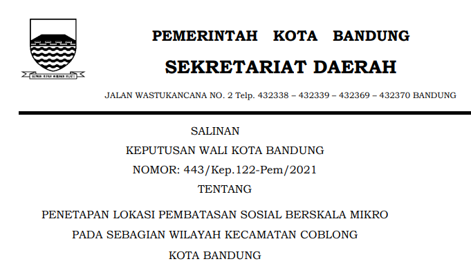 Cover Keputusan Wali Kota Bandung Nomor 443/Kep.122-Pem/2021 tentang Penetapan Lokasi Pembatasan Sosial Berskala Mikro Pada Sebagian Wilayah Kecamatan Coblong