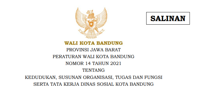 Cover Peraturan Wali Kota Bandung Nomor 14 Tahun 2021 tentang Kedudukan, Susunan Organisasi, Tugas Dan Fungsi Serta Tata Kerja Dinas Sosial