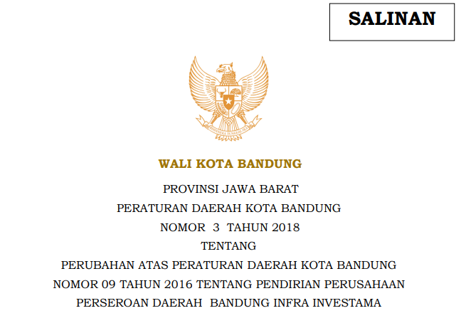 Cover Peraturan Daerah Kota Bandung Nomor 3 Tahun 2018 tentang Perubahan Atas Peraturan Daerah Kota Bandung Nomor 09 Tahun 2016 Tentang Pendirian Perusahaan Perseroan Daerah Bandung Infra Investama.